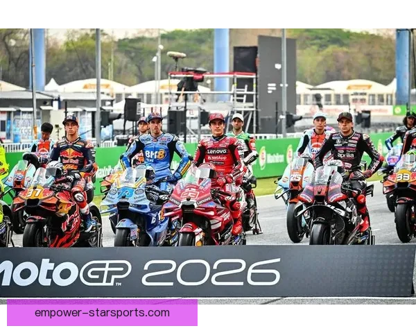 MotoGP新赛季揭幕战激战正酣冠军之争再掀高潮多支车队全力冲刺